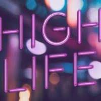  High Life (18+) Ep 1 Мод (полная версия)