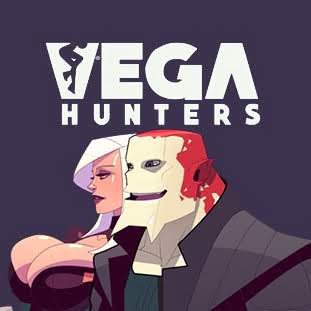  Vega Hunters (18+)