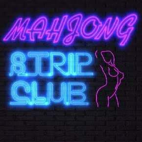  Mahjong Strip Club (18+)