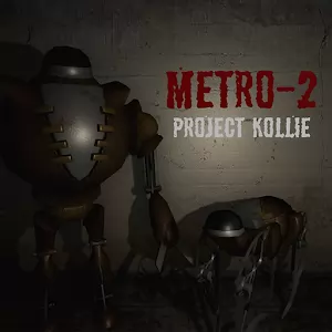 Metro-2: Project Kollie