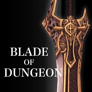 Blade of Dungeon [Режим бога]